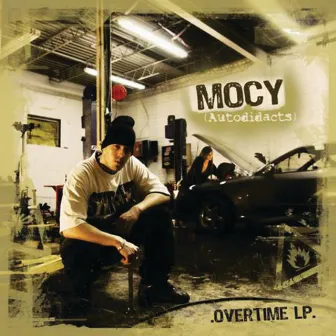 Overtime by Mocy