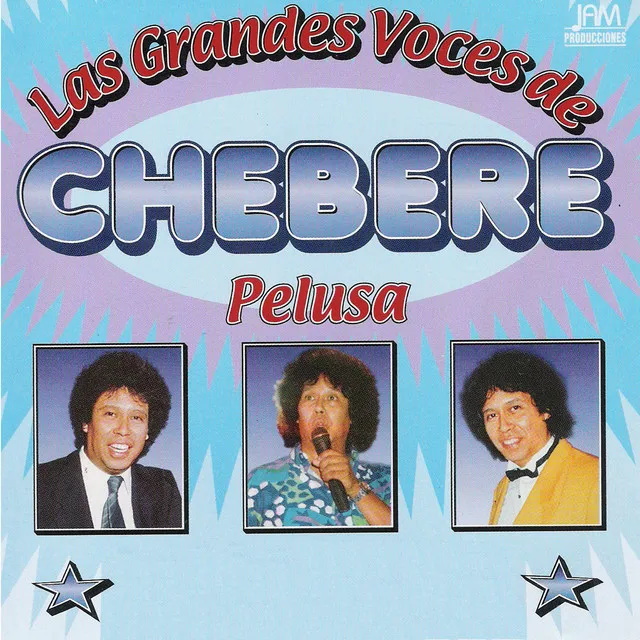 Las Grandes Voces de Chebere