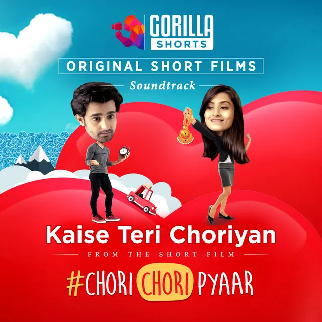 Kaise Teri Choriyan (Gorilla Shorts Original Soundtrack)