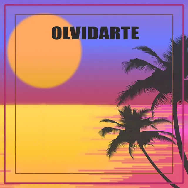 Olvidarte