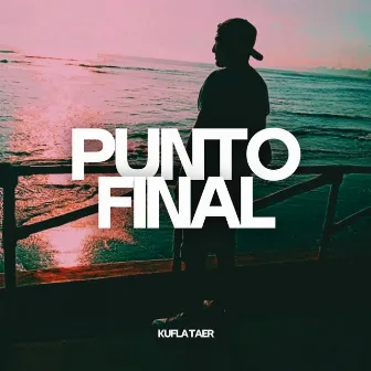 Punto Final by El Flaco En El Beat