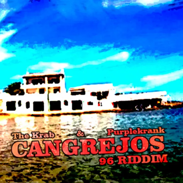 Cangrejos (96 riddim)