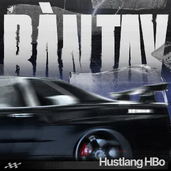 Bàn Tay by Hustlang HBo