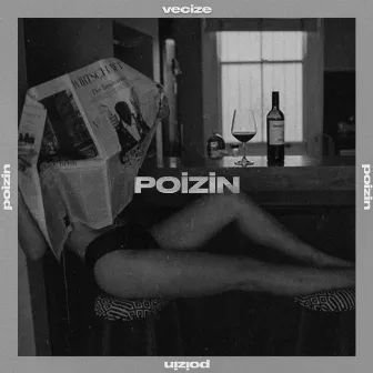 Poizin by Vecize