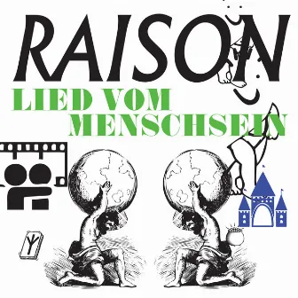 Lied vom Menschsein by Raison