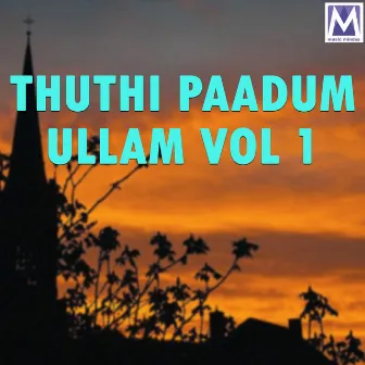 Thuthi Paadum Ullam Vol 1 by Albert Solomon