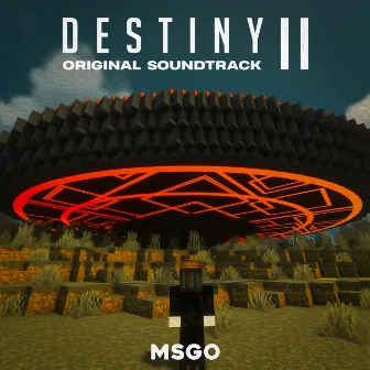 Destiny II (Original soundtrack) by MSGO Creation