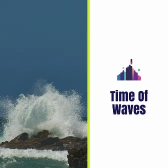 Time Of Waves by Oceanwaves Sound Machine