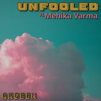 Unfooled by Akoben