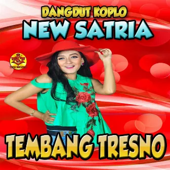 Tembang Tresno by Dangdut Koplo New Satria