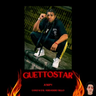 Guetto Star by JUSEPY