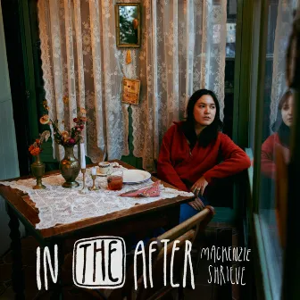 In the After by Mackenzie Shrieve