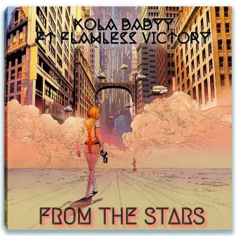 From the Stars by Kola Babyy