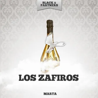 Marta by Los Zafiros