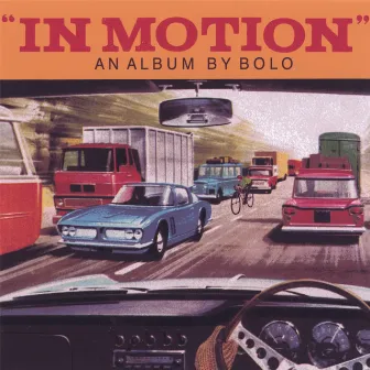 In Motion by Bolo