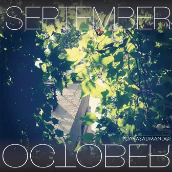 September/October EP by Cara Salimando