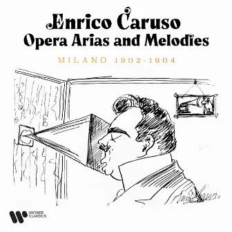 Opera Arias and Melodies. Milano 1902-1904 by Unknown Artist