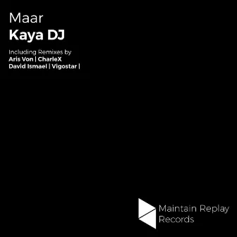 Maar by Kaya DJ