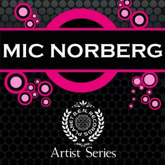 Mic Norberg Works by Mic Norberg