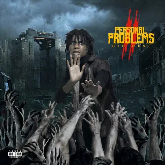 Personal Problems 2 by Big Havi