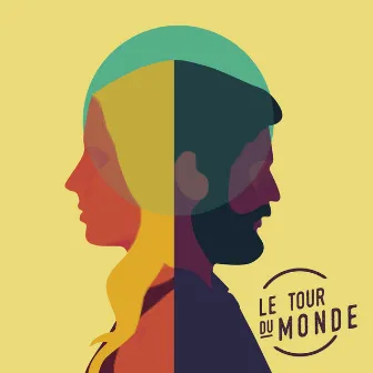 Le Tour Du Monde by Le Tour Du Monde