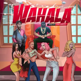 Wahala by Emaxta