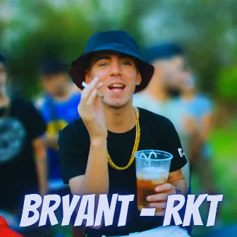 Rkt by Bryant