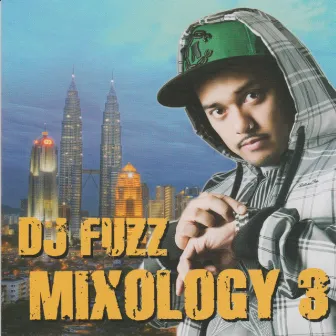 MIXOLOGY 3 by DJ Fuzz