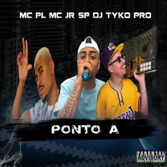 Ponto A by Dj Tyko pro