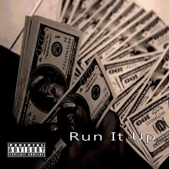 Run It Up by L.J Frazier