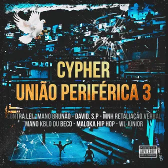 Cypher União Periférica 3 by Contra Lei