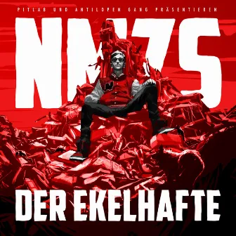 Der Ekelhafte by NMZS