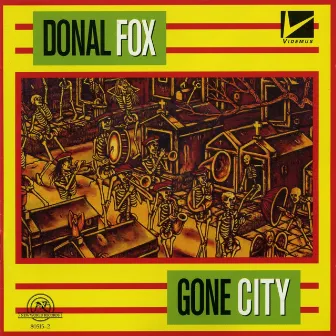 Donal Fox: Gone City by Donal Fox