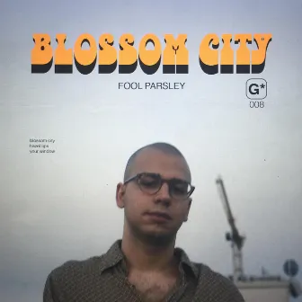 Blossom City by Fool Parsley