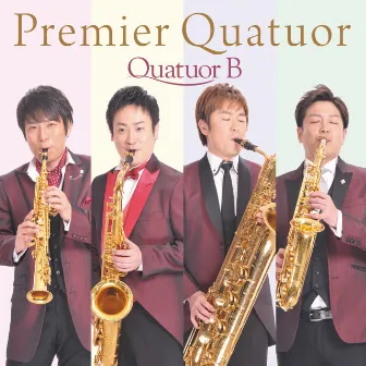 Premier Quatuor by Quatuor B