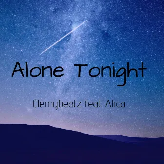 Alone Tonight by ClemyBeatz