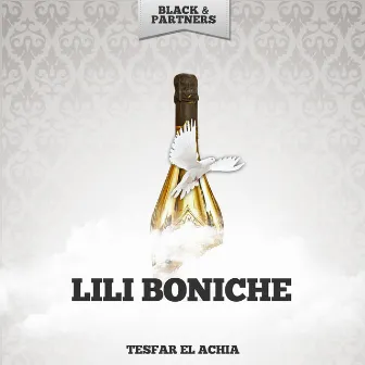 Tesfar El Achia by Lili Boniche