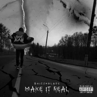 Make it real by $witchblade