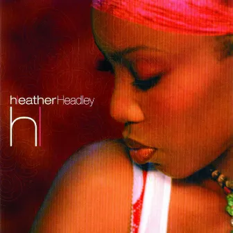 This Is Who I Am by Heather Headley