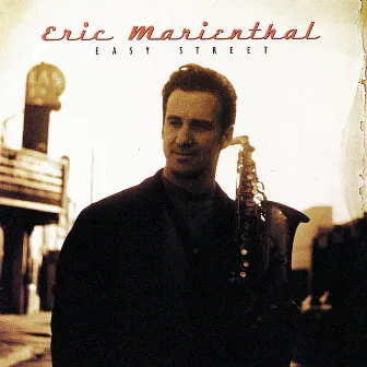 Easy Street by Eric Marienthal