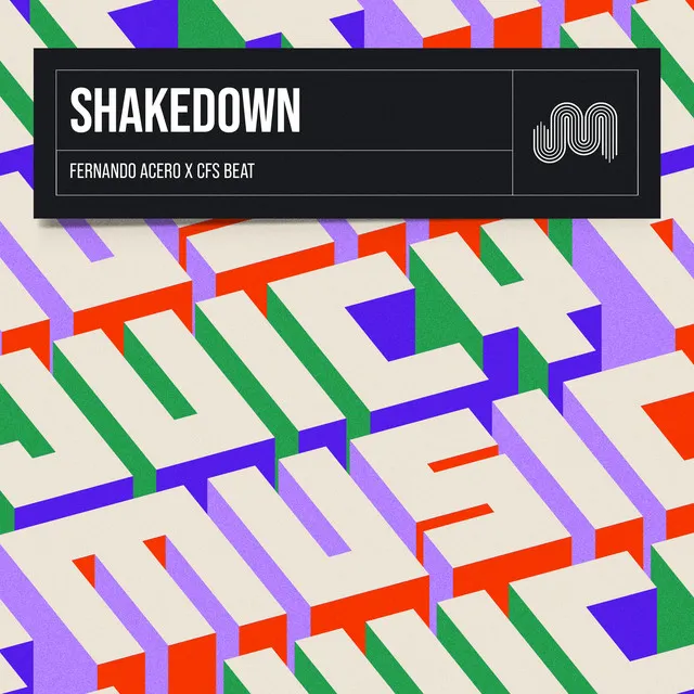 Shake Down - Extended Mix