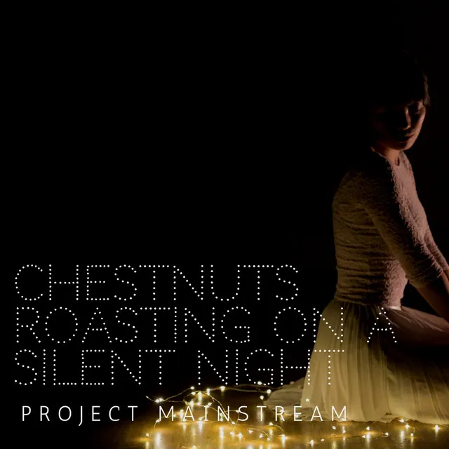 Chestnuts Roasting / Silent Night