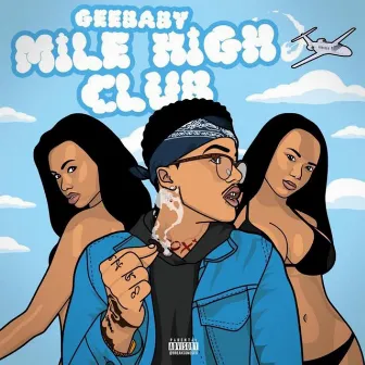 Mile High Club by Geebaby