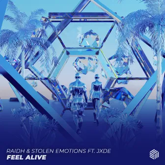 Feel Alive by Stolen Emotions