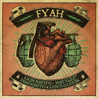 Fyah by Lion Nativo