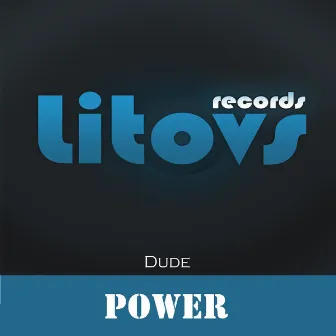 Power! by Dude