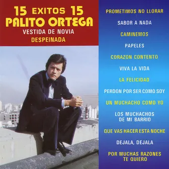 15 Exitos De Palito Ortega by Palito Ortega