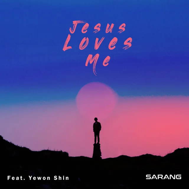 Jesus Loves Me (Feat. Yewon Shin) - Day Mix