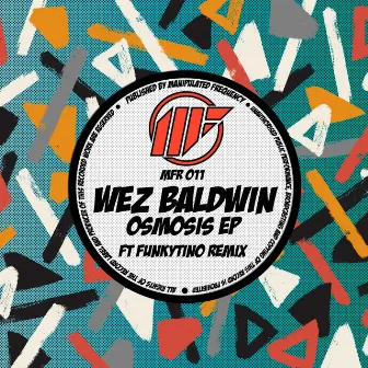 Osmosis EP by Wez Baldwin