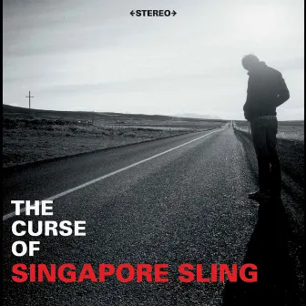 The Curse of Singapore Sling by Singapore Sling